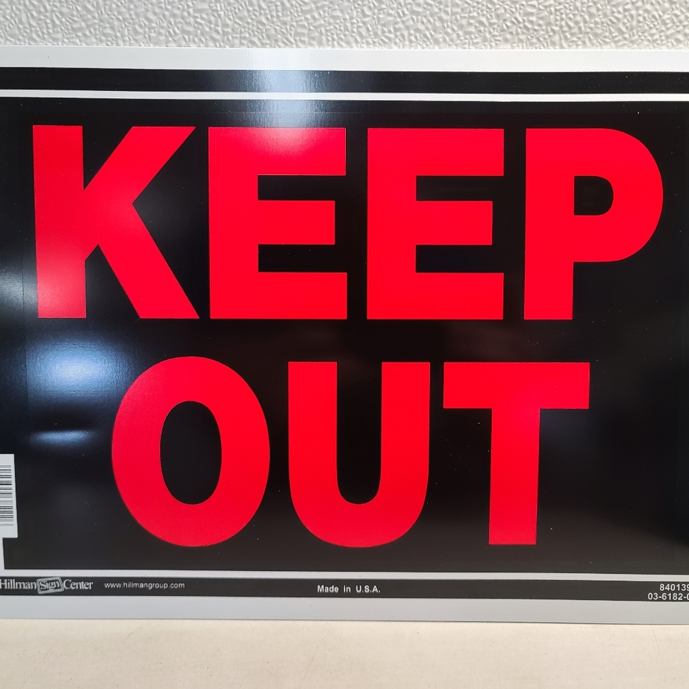 6 Pack of Metal "Keep Out" Signs 10 X 14